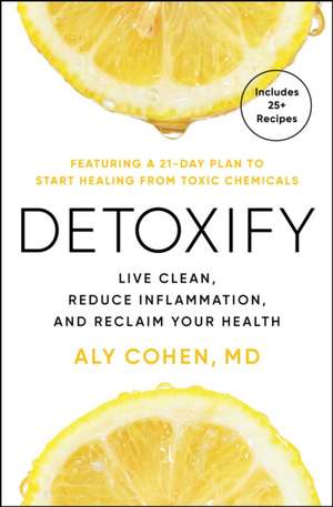 Detoxify de Aly Cohen