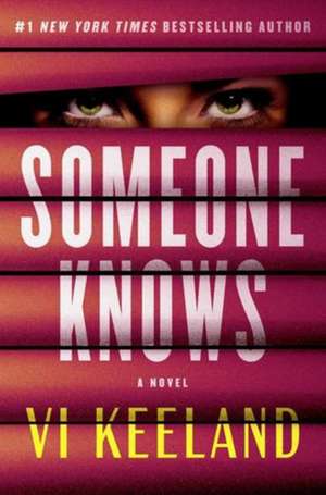 Someone Knows de Vi Keeland