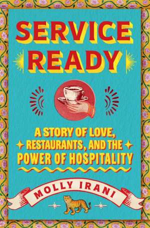 Service Ready de Molly Irani