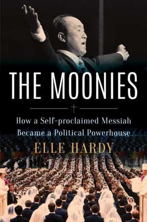 The Moonies de Elle Hardy