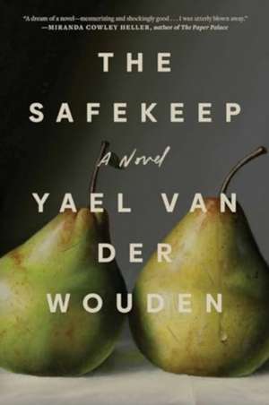 The Safekeep de Yael van der Wouden