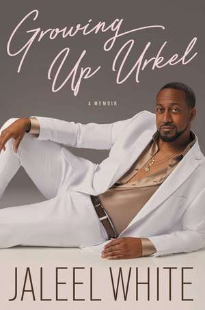 Growing Up Urkel de Jaleel White