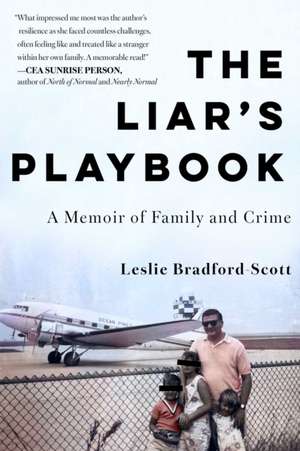 The Liar's Playbook de Leslie Bradford-Scott