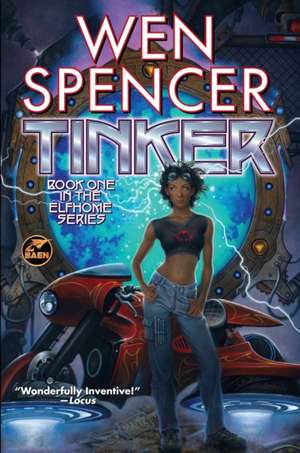 Tinker de Wen Spencer