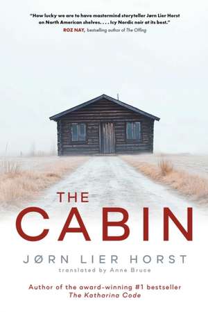 The Cabin de Jørn Lier Horst
