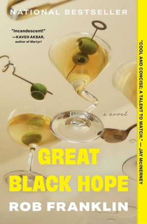 Great Black Hope de Rob Franklin