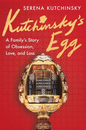 Kutchinsky's Egg de Serena Kutchinsky