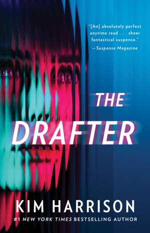 The Drafter de Kim Harrison