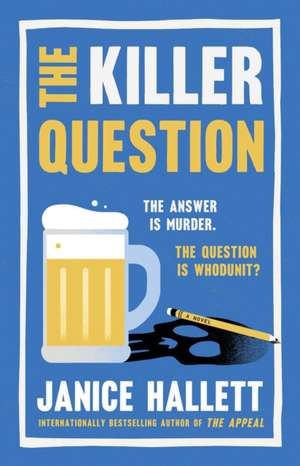 The Killer Question de Janice Hallett