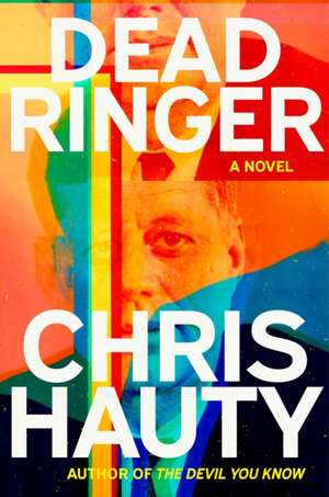 Dead Ringer de Chris Hauty