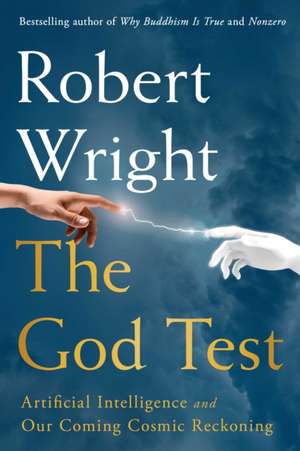 The God Test de Robert Wright