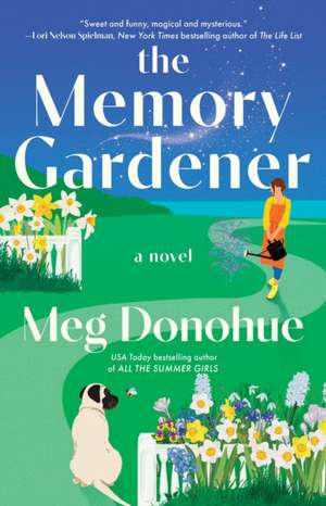 The Memory Gardener de Meg Donohue