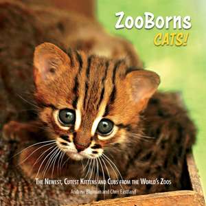 ZooBorns Cats! de Andrew Bleiman