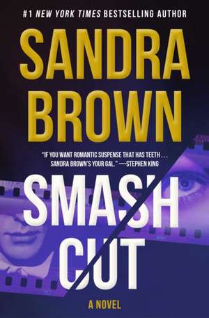 Smash Cut de Sandra Brown