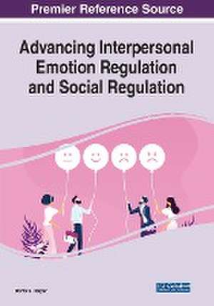 Advancing Interpersonal Emotion Regulation and Social Regulation de Donta S. Harper