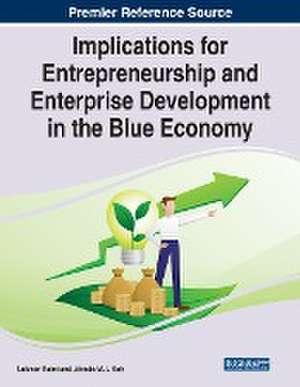 Implications for Entrepreneurship and Enterprise Development in the Blue Economy de Jainaba M. L. Kah