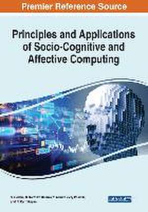 Principles and Applications of Socio-Cognitive and Affective Computing de S. Geetha