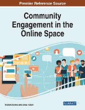 Community Engagement in the Online Space de Michelle Dennis