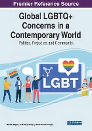 Global LGBTQ+ Concerns in a Contemporary World de Namita Rajput