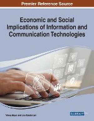 Economic and Social Implications of Information and Communication Technologies de Yilmaz Bayar