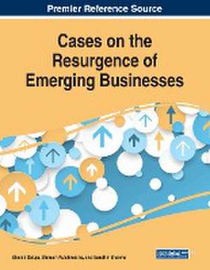 Cases on the Resurgence of Emerging Businesses de Dhiresh Kulshrestha