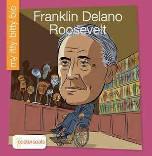 Franklin Delano Roosevelt de Ben Trockman