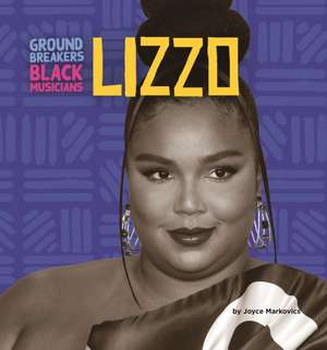 Lizzo de Joyce Markovics