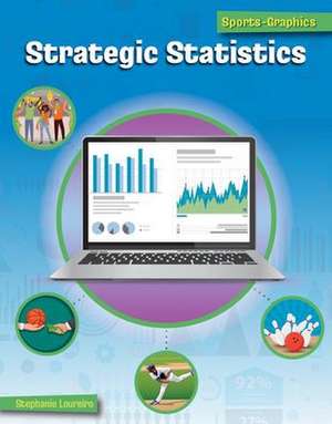 Strategic Statistics de Stephanie Loureiro