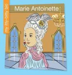 Marie Antoinette de Virginia Loh-Hagan