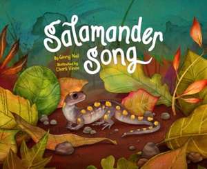 Salamander Song de Ginny Neil