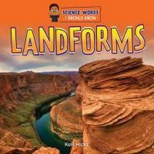Hicks, K: Landforms