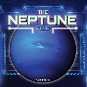 The Neptune File de Kelli Hicks