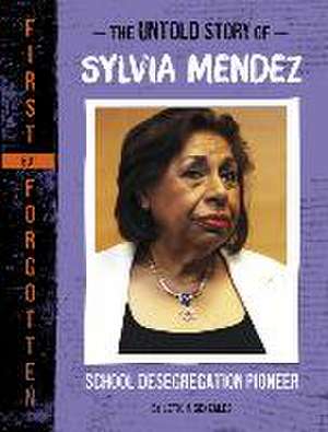 The Untold Story of Sylvia Mendez de Leticia Gonzales