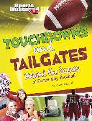 Touchdowns and Tailgates de Martin Driscoll