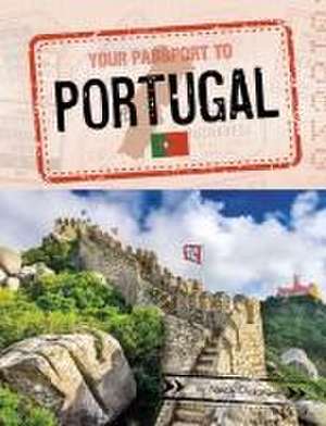 Your Passport to Portugal de Nancy Dickmann