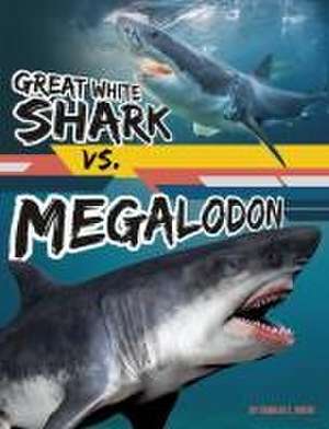 Great White Shark vs. Megalodon de Charles C Hofer