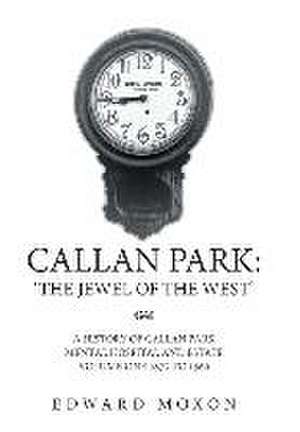 Callan Park de Edward Moxon