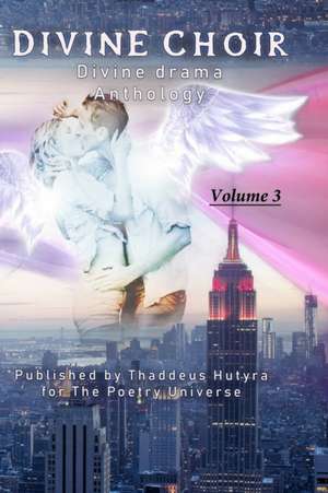 Divine Choir de Thaddeus Hutyra