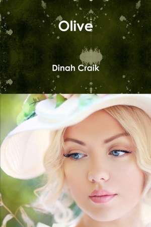 Olive de Dinah Craik