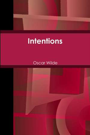 Intentions de Oscar Wilde