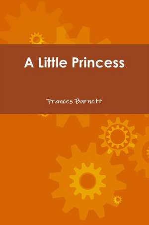 A Little Princess de Frances Burnett