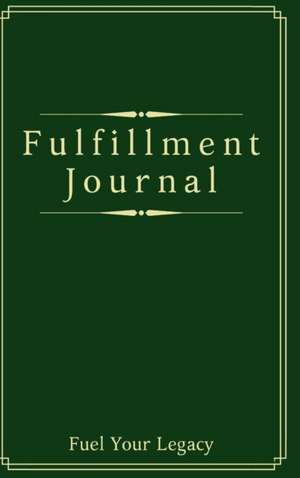 Fulfillment Journal de Samuel Knickerbocker