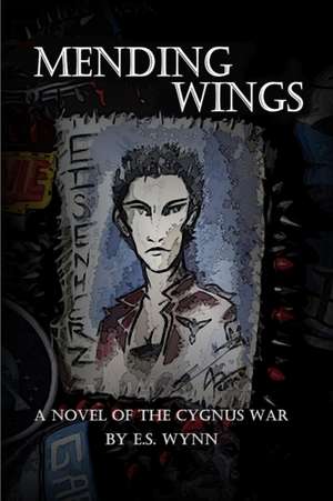 Mending Wings de E. S. Wynn