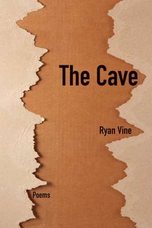 The Cave de Ryan Vine
