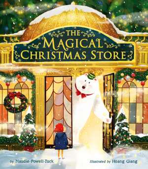 The Magical Christmas Store de Maudie Powell-Tuck