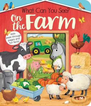 What Can You See? on the Farm de Kate Ware