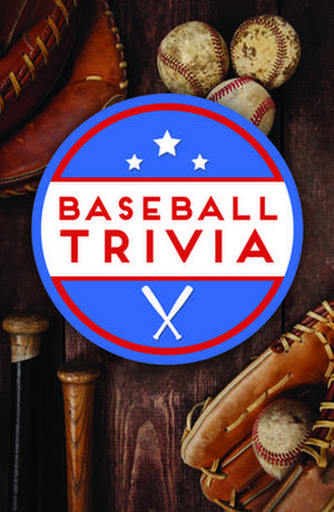 Baseball Trivia de Publications International Ltd