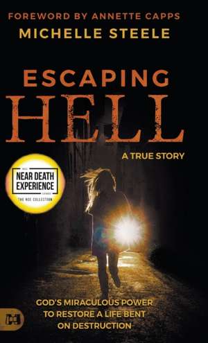 Escaping Hell de Michelle Steele