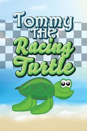 Tommy the Racing Turtle de Jupiter Kids