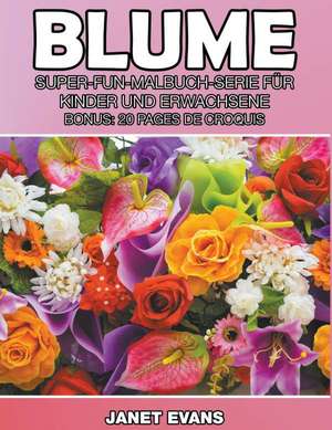 Blume de Janet Evans